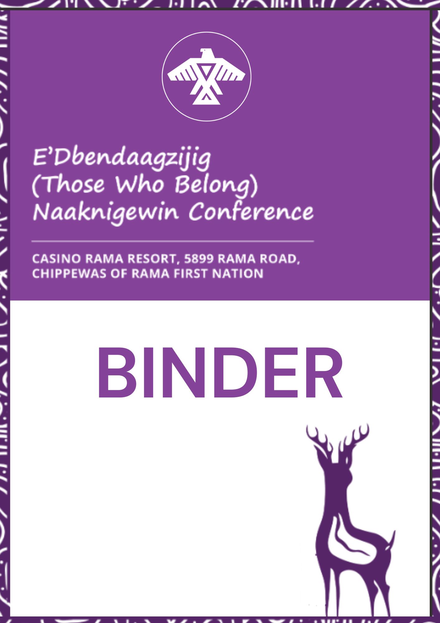 E’Dbendaagzijig Those Who Belong Naaknigewin Conference document cover